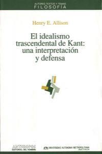 IDEALISMO TRANSCENDENTAL DE KANT : UNA INTERPRETA | 9788476583418 | ALLISON, HENRY E.