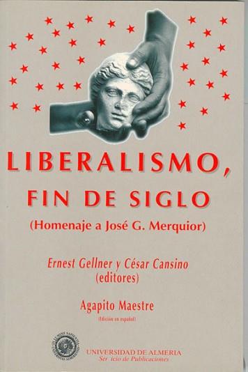 LIBERALISMO FIN DE SIGLO | 9788482401218 | GELLNER, ERNEST