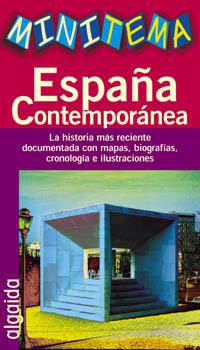 HISTORIA DE ESPAÑA CONTEMPORANEA MINITEMAS | 9788484331384 | VARIS