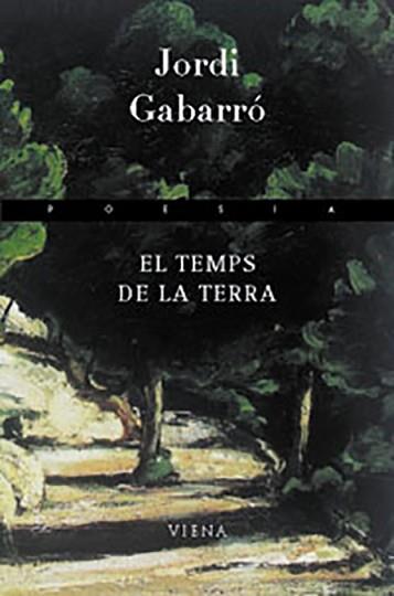 TEMPS DE LA TERRA EL | 9788483304099 | GABARRO, JORDI