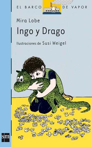 INGO Y DRAGO (BVA) | 9788434813083 | LOBE, MIRA