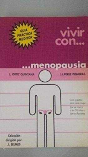 VIVIR CON MENOPAUSIA | 9788487548031 | PEREZ PIQUERAS, J. L.