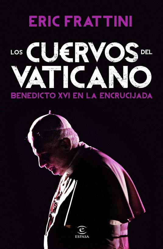 LOS CUERVOS DEL VATICANO | 9788467009392 | ERIC FRATTINI