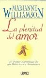 PLENITUD DEL AMOR, LA | 9788479534271 | WILLIAMSON, MARIANNE