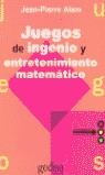 JUEGOS DE INGENIO Y ENTRENAMIENTO MATEMATICO | 9788474321999 | ALEM, JEAN PIERRE