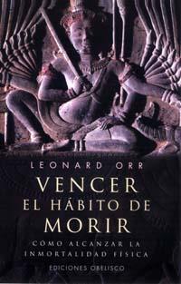 VENCER EL HABITO DE MORIR | 9788477207627 | ORR, LEONARD