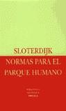 NORMAS PARA EL PARQUE HUMANO BE-11 | 9788478445356 | SLOTERDIJK, PETER