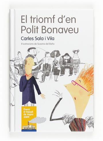 TRIOMF D'EN POLIT BONAVEU EL | 9788466123907 | SALA VILA, CARLES