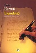 LIQUIDACIO (RUSTEGA) | 9788429753851 | KERTESZ, IMRE