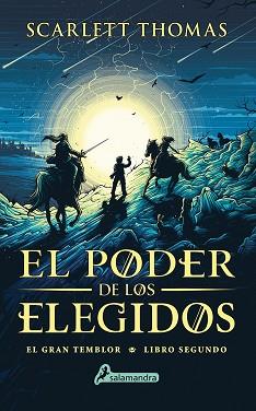 EL PODER DE LOS ELEGIDOS (GRAN TEMBLOR 2) | 9788498389517 | THOMAS, SCARLETT