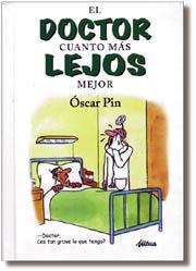 DOCTOR CUANTO MAS LEJOS MEJOR, EL | 9788441405356 | PIN, OSCAR