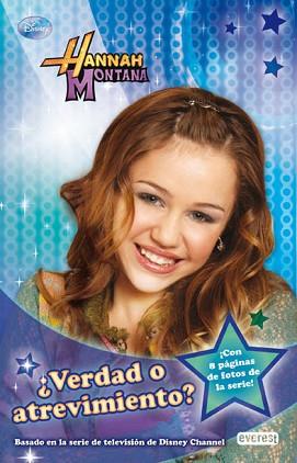 HANNAH MONTANA: VERDAD O ATREVIMIENTO | 9788444162805 | KING  M. C.