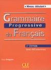 GRAMMAIRE PROGRESSIVE DU FRANÇAIS DEBUTANT AVEC 440 EXERCICES 2º EDITIÓN | 9782090381146 | GREGOIRE, MAIA