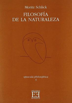 FILOSOFIA DE LA NATURALEZA | 9788474906387 | SCHLICK, MORITZ