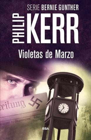 VIOLETAS DE MARZO | 9788490564868 | KERR,PHILIP