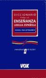 DICCIONARIO ENSEÑANZA LENGUA ESPAÑOLA ESP PARA EXTRANJEROS | 9788483321119 | VARIS