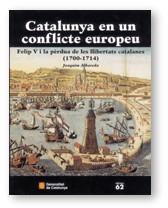 CATALUNYA EN UN CONFLICTE EUROPEU (TELA) | 9788439355151 | ALBAREDA, JOAQUIM