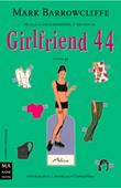 GIRLFRIEND 44 | 9788495601209 | BARROWCLIFFE, MARK