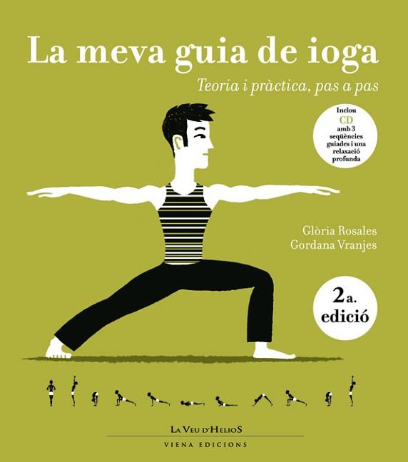 IOGA ( LA MEVA GUIA DE ) TEORIA I PRACTICA PAS A PAS + CD | 9788483304488 | ROSALES, GLORIA / VRANJES, GORDANA