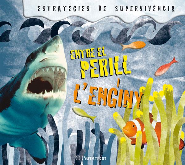 ENTRE EL PERILL I L'ENGINY | 9788434234185 | BARRES, JOSEP MARIA/BLASCO FELIU, AMADEU