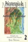 MANUAL DE PSICOTERAPIA DE GRUPO ANALITICO VINCULAR | 9788488683021 | AVILA ESPADA, ALEJANDRO