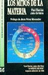 MITOS DE LA MATERIA,LOS | 9788448117542 | DAVIES, PAUL ; GRIBBIN, JOHN