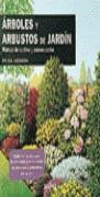 ARBOLES Y ARBUSTOS DE JARDIN MANUAL DE CULTIVO | 9788487535284 | HESSAYON, DAVID G.