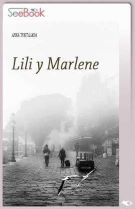 LILI Y MARLENE (E-BOOK) | 9788494261350 | TORTAJADA, ANNA