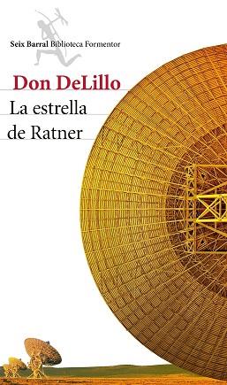 LA ESTRELLA DE RATNER | 9788432224102 | DON DELILLO