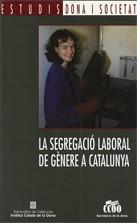 SEGREGACIO LABORAL DE GENERE A CATALUNYA, LA | 9788439361824 | BONET, XAVIER