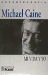 MI VIDA Y YO | 9788440637949 | CAINE, MICHAEL