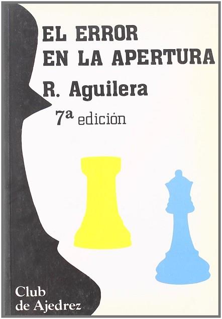 ERROR EN LA APERTURA, EL | 9788424503635 | AGUILERA, RICARDO