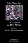 VENGANZA DE DON MENDO, LA (LH) | 9788437604831 | MUÑOZ SECA, PEDRO