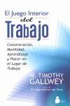 JUEGO INTERIOR DEL TRABAJO, EL | 9788478088515 | GALLWEY, W .TIMOTHY