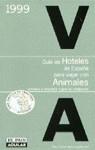 GUIA DE HOTELES DE ESPAÑA PARA VIAJAR CON ANIMALES | 9788403595316 | VARIS