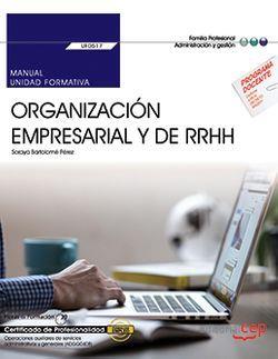 MANUAL. ORGANIZACIÓN EMPRESARIAL Y DE RECURSOS HUMANOS (UF0517). CERTIFICADOS DE | 9788468186559 | SORAYA BARTOLOMÉ PÉREZ