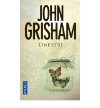 INFILTRE L' | 9782266198523 | GRISHAM JOHN