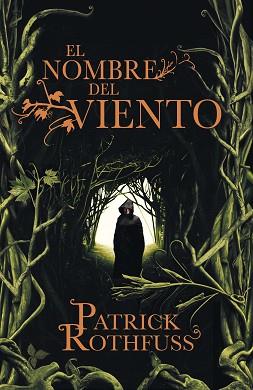 NOMBRE DEL VIENTO (CRÓNICA DEL ASESINO DE REYES 1) | 9788401352348 | ROTHFUSS, PATRICK