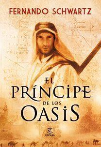 PRINCIPE DE LOS OASIS EL | 9788467031553 | SCHWARTZ, FERNANDO