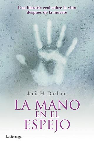 LA MANO EN EL ESPEJO | 9788415864752 | H. DURHAM, JANIS