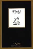 MATAR A PLATON M-218 | 9788483109304 | MAILLARD, CHANTAL