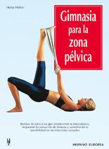 GIMNASIA PARA LA ZONA PELVICA | 9788425513770 | HOFLER, HEIKE