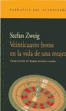 VEINTICUATRO HORAS EN LA VIDA DE UNA MUJER | 9788495359391 | ZWEIG, STEFAN