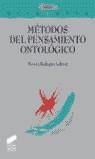 METODOS DEL PENSAMIENTO ONTOLOGICO | 9788477389774 | RODRIGUEZ, RAMON (ED.)