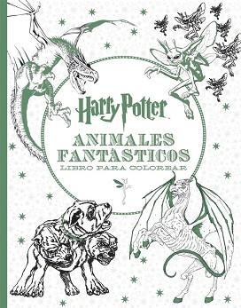 HARRY POTTER ANIMALES FANTASTICOS - LIBRO PARA COLOREAR | 9788893670685 | POTTER HARRY