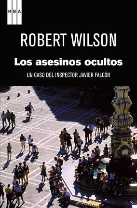 ASESINOS OCULTOS | 9788490060513 | WILSON, ROBERT