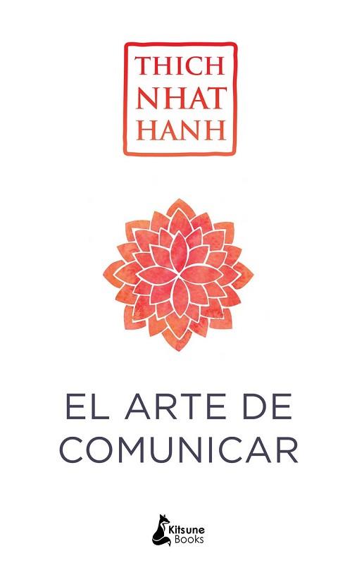 ARTE DE COMUNICAR | 9788416788187 | NHAT HANH, THICH