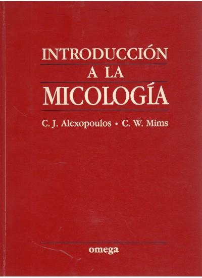 INTRODUCCION A LA MICOLOGIA | 9788428207478 | ALEXOPOULOS, C.J.