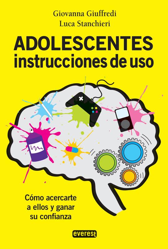 ADOLESCENTES. INSTRUCCIONES DE USO | 9788444121420 | GIOVANNA GIUFFREDI/LUCA STANCHIERI