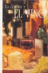 COCINA Y EL VINO, LA | 9788434503502 | WIESENTHAL, MAURICIO